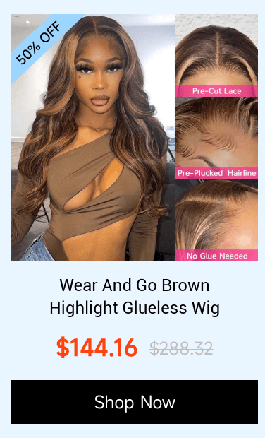  Wear And Go Brown Highlight Glueless Wig Shop Now 